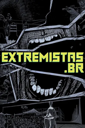 Pôster de Extremistas.br (2023)