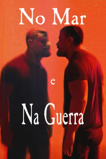 Pôster de No Mar e Na Guerra (2024)