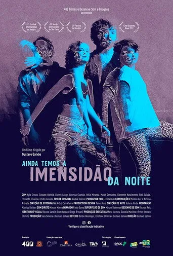 Pôster de Ainda Temos a Imensidão da Noite (2019)