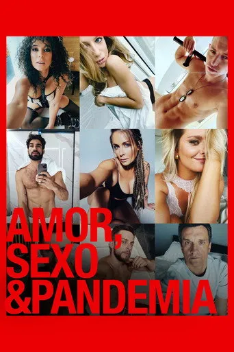 Pôster de Amor, Sexo & Pandemia (2022)