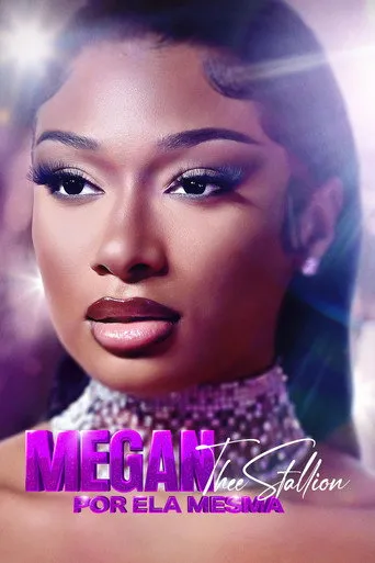 Pôster de Megan Thee Stallion Por Ela Mesma (2024)