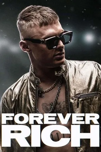 Pôster de Forever Rich (2021)