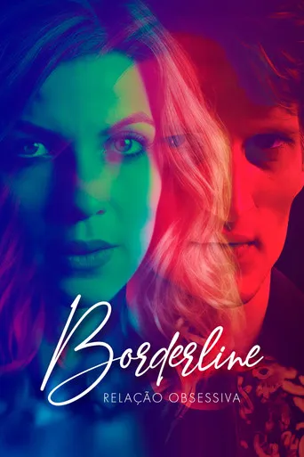 Pôster de Borderline: Relação Obsessiva (2024)
