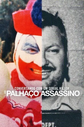 Pôster de Conversando com um serial killer: o Palhaço Assassino (2022)