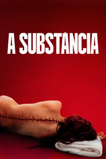 Pôster de A Substância (2024)