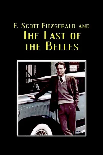 Pôster de F. Scott Fitzgerald and the Last of the Belles (1974)