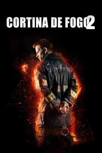 Pôster de Cortina de Fogo 2 (2019)