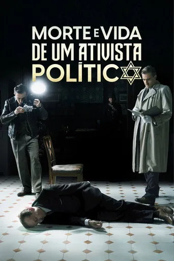 Pôster de Morte e Vida de Um Ativista Político (2021)