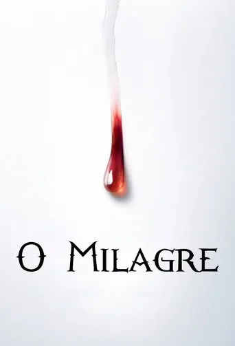 Pôster de O Milagre (2018)