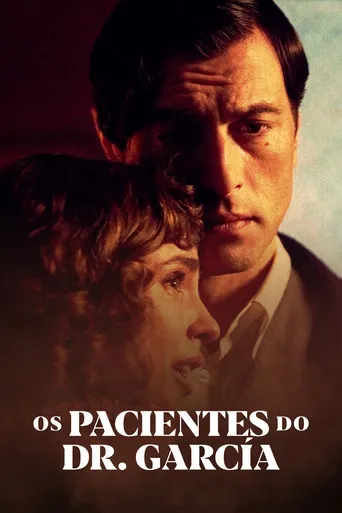 Pôster de Os Pacientes do Dr. García (2023)