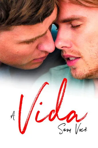 Pôster de A Vida Sem Você (2020)