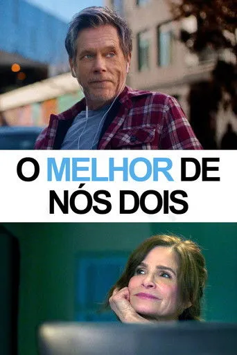 Pôster de O Melhor de Nós Dois (2025)