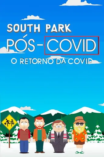 Pôster de South Park: Pós-Covid - A Volta Da Covid (2021)