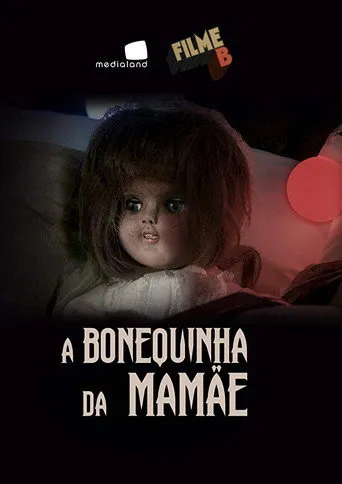 Pôster de Filme B - A Bonequinha da Mamãe (2017)