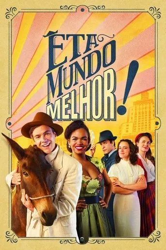 Pôster de Eta Mundo Melhor (2025)