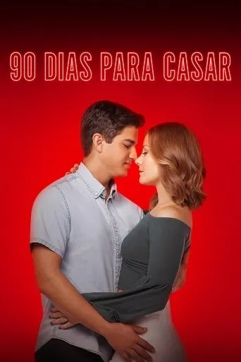 Pôster de 90 Dias Para Casar (2014)