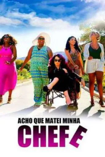 Pôster de Acho Que Matei Minha Chefe (2019)
