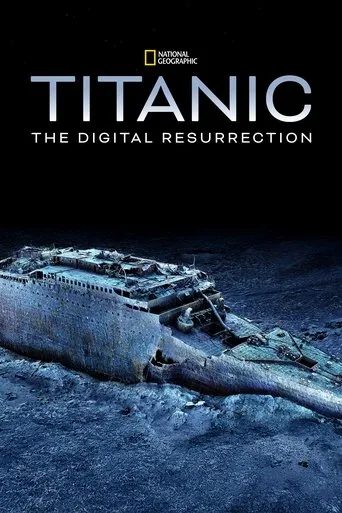 Pôster de Titanic: The Digital Resurrection (2025)