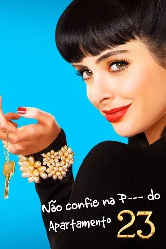 Pôster de Não Confie na P--- do Apartamento 23 (2012)