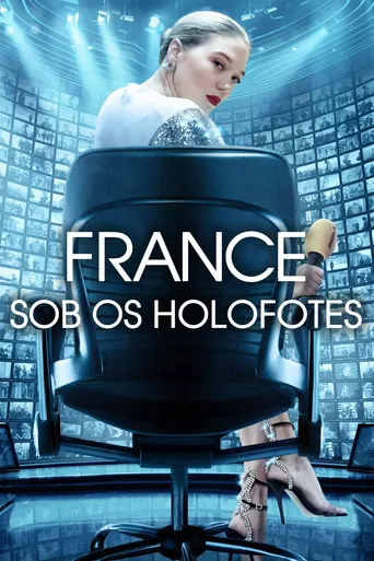 Pôster de France: Sob Os Holofotes (2021)