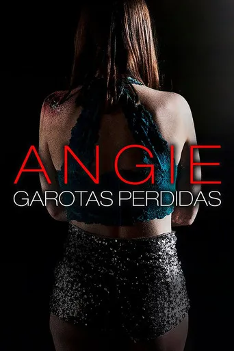 Pôster de Angie: Garotas Perdidas (2020)