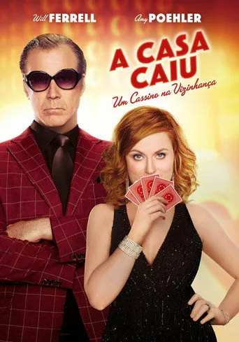 Pôster de A Casa Caiu: Um Cassino na Vizinhança (2017)