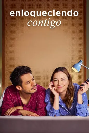 Pôster de Enloqueciendo contigo (2025)