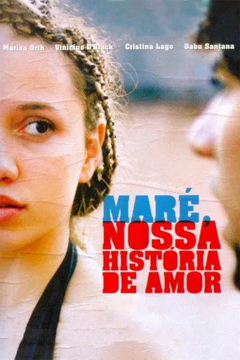 Pôster de Maré: Nossa História de Amor (2008)