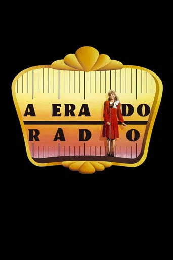 Pôster de A Era do Rádio (1987)