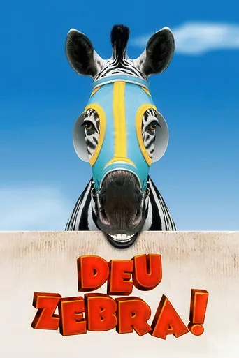 Pôster de Deu Zebra! (2005)
