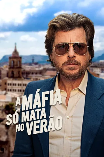 Pôster de A Mafia So Mata no Verao (2016)
