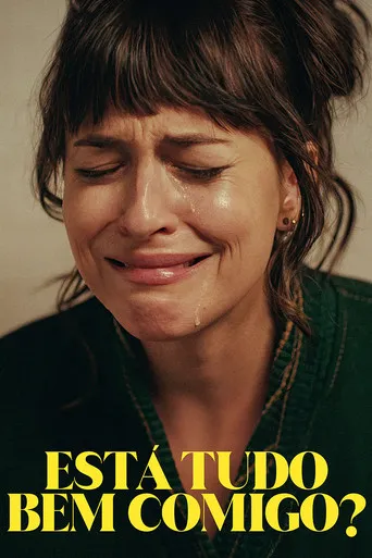 Pôster de Está Tudo Bem Comigo? (2024)