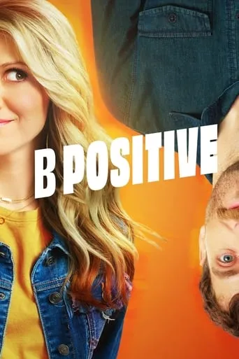 Pôster de B Positive (2020)