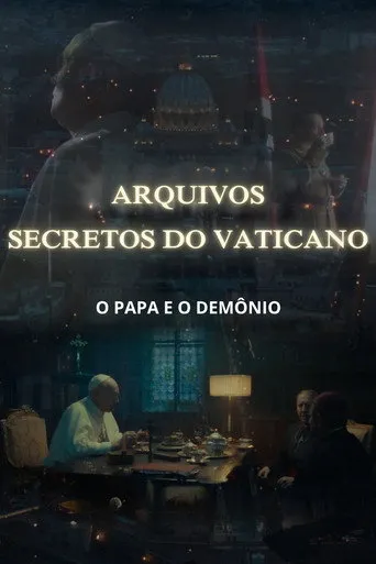 Pôster de Arquivos Secretos do Vaticano: O Papa e o Demônio (2024)
