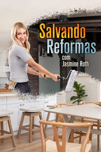 Pôster de Salvando Reformas com Jasmine Roth (2020)