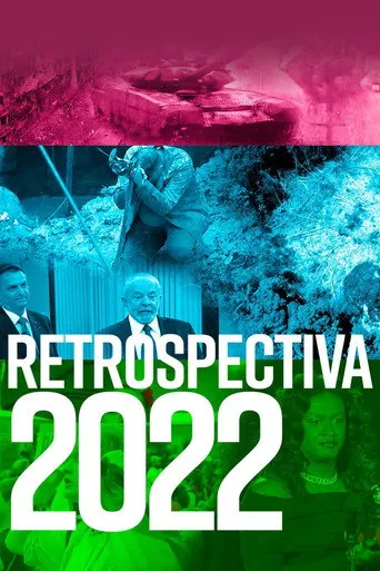 Pôster de Retrospectiva 2022: Edição Globoplay (2022)