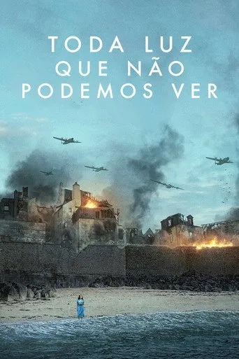 Pôster de Toda Luz que Não Podemos Ver (2023)