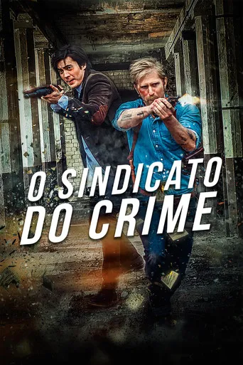 Pôster de O Sindicato do Crime (2019)