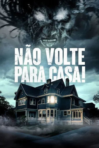Pôster de Não Volte Para Casa! (2020)