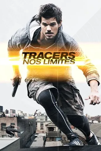 Pôster de Tracers: Nos Limites (2015)
