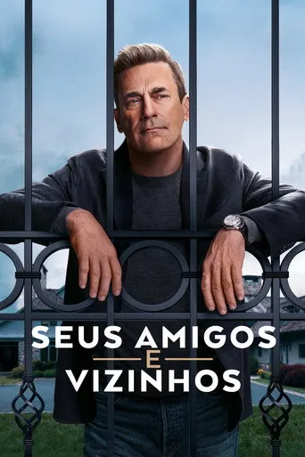 Pôster de Seus Amigos e Vizinhos (2025)