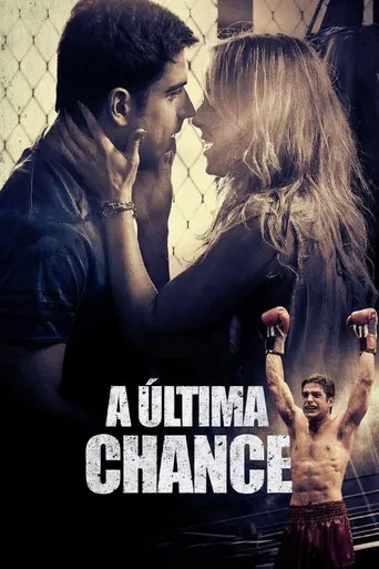 Pôster de A Última Chance (2019)