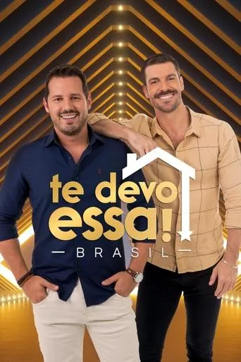 Pôster de Te Devo Essa! Brasil (2021)