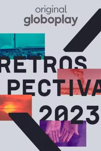 Pôster de Retrospectiva 2023: Edição Globoplay (2023)