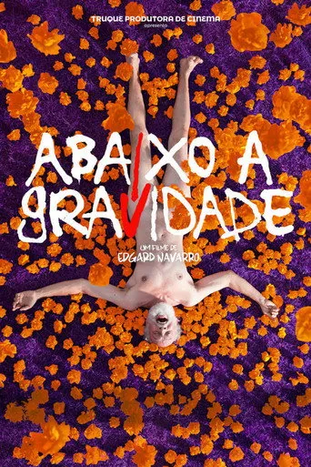 Pôster de Abaixo a Gravidade (2019)