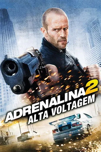 Pôster de Adrenalina 2: Alta Voltagem (2009)