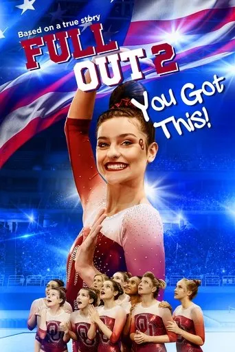 Pôster de Full Out 2: You Got This! (2020)