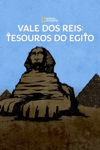 Pôster de Vale dos Reis: Tesouros do Egito (2019)
