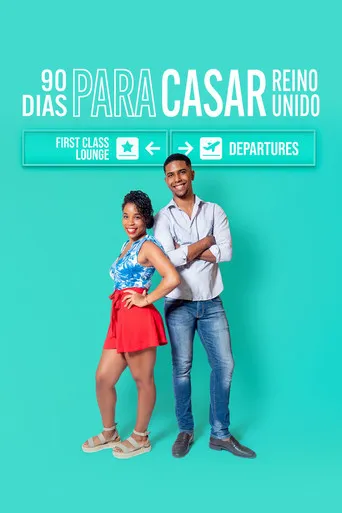 Pôster de 90 Dias Para Casar - Reino Unido (2022)