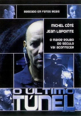 Pôster de O Último Túnel (2004)